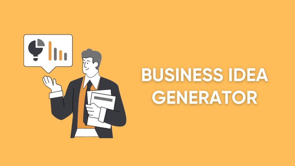 Business idea generator​